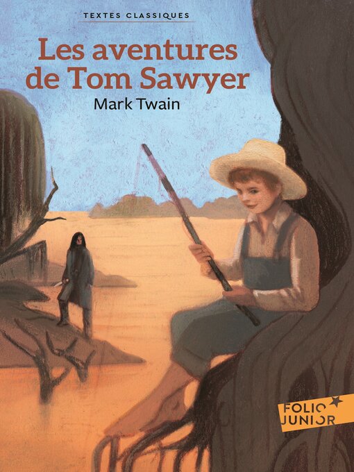 Title details for Les aventures de Tom Sawyer by Mark Twain - Available